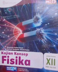 Image of Kajian Konsep Fisika untuk Kelas XII SMA dan MA
