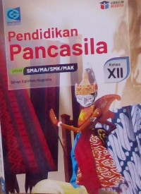 Image of Pendidikan Pancasila Untuk SMA/MA/SMK/MAK KUMER Kelas XII